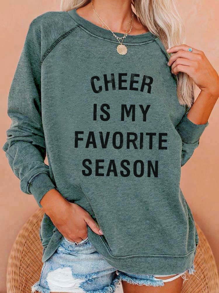 Cheer Is My Favorite Season Sweatshirtall